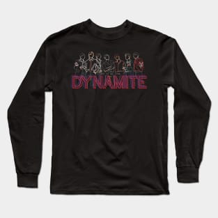 Light it up like dynamite Long Sleeve T-Shirt